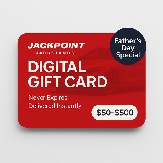 Jackpoint Jackstands Digital Gift Card - Fathers Day Special